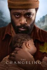 Nonton Film The Changeling (2023) Nonton Film The Changeling (2023)