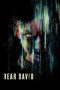 Nonton Film Dear David (2023) Nonton Film Dear David (2023)