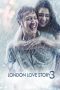 Nonton Film London Love Story 3 (2018) Nonton Film London Love Story 3 (2018)