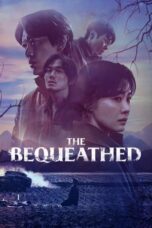 The Bequeathed (2024) The Bequeathed (2024)