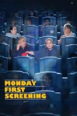 Nonton Film Monday First Screening (2023) Nonton Film Monday First Screening (2023)