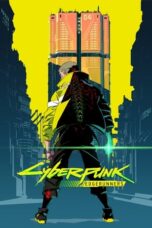 Nonton Film Cyberpunk: Edgerunners (2022)
