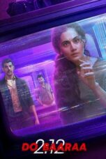 Nonton Film Dobaaraa (2022) Nonton Film Dobaaraa (2022)