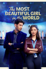 The Most Beautiful Girl in the World (2025) The Most Beautiful Girl in the World (2025)