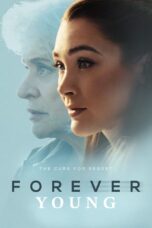 Forever Young (2024) Forever Young (2024)