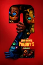 Five Nights at Freddy's 2 (2025) Five Nights at Freddy's 2 (2025)